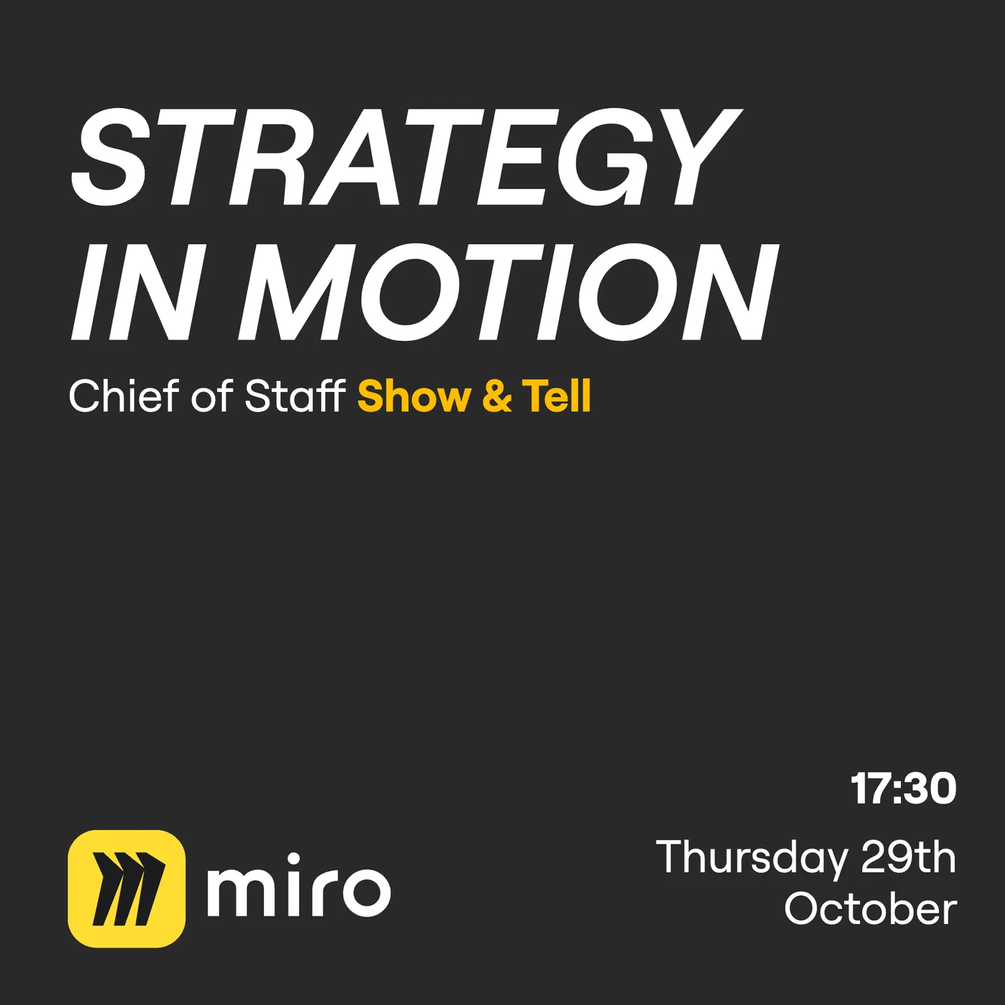 Strategy in Motion: Chief of Staff Show & Tell @Miro