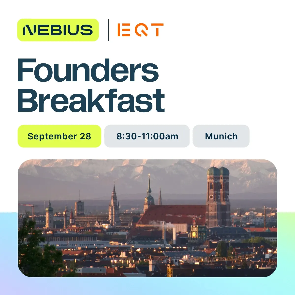 Founders Breakfast Hosted by Nebius & EQT Ventures