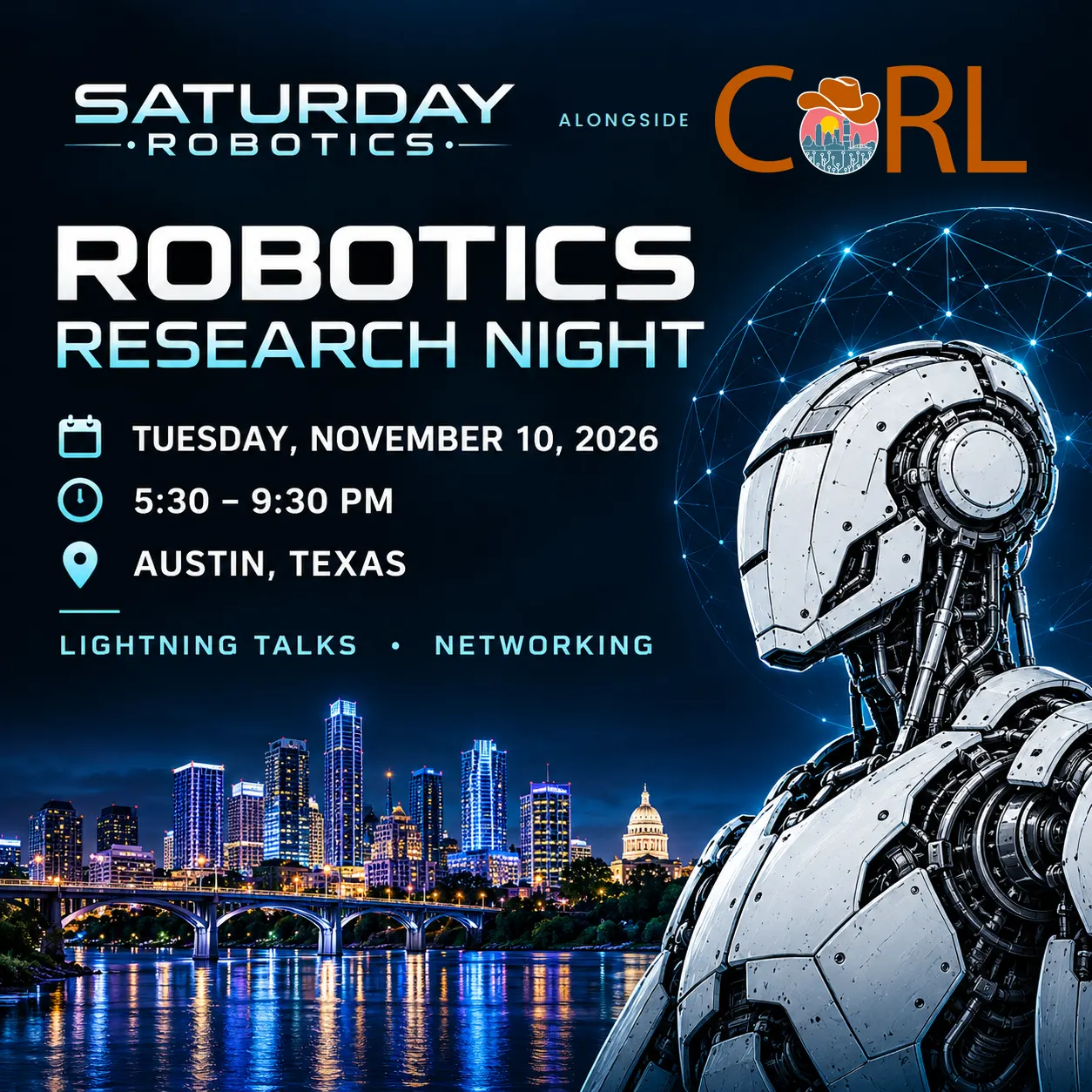 🍾 CoRL 2026 x Saturday Robotics — Saturday Robotics Research Night | Reading Club 38. Austin 11/10