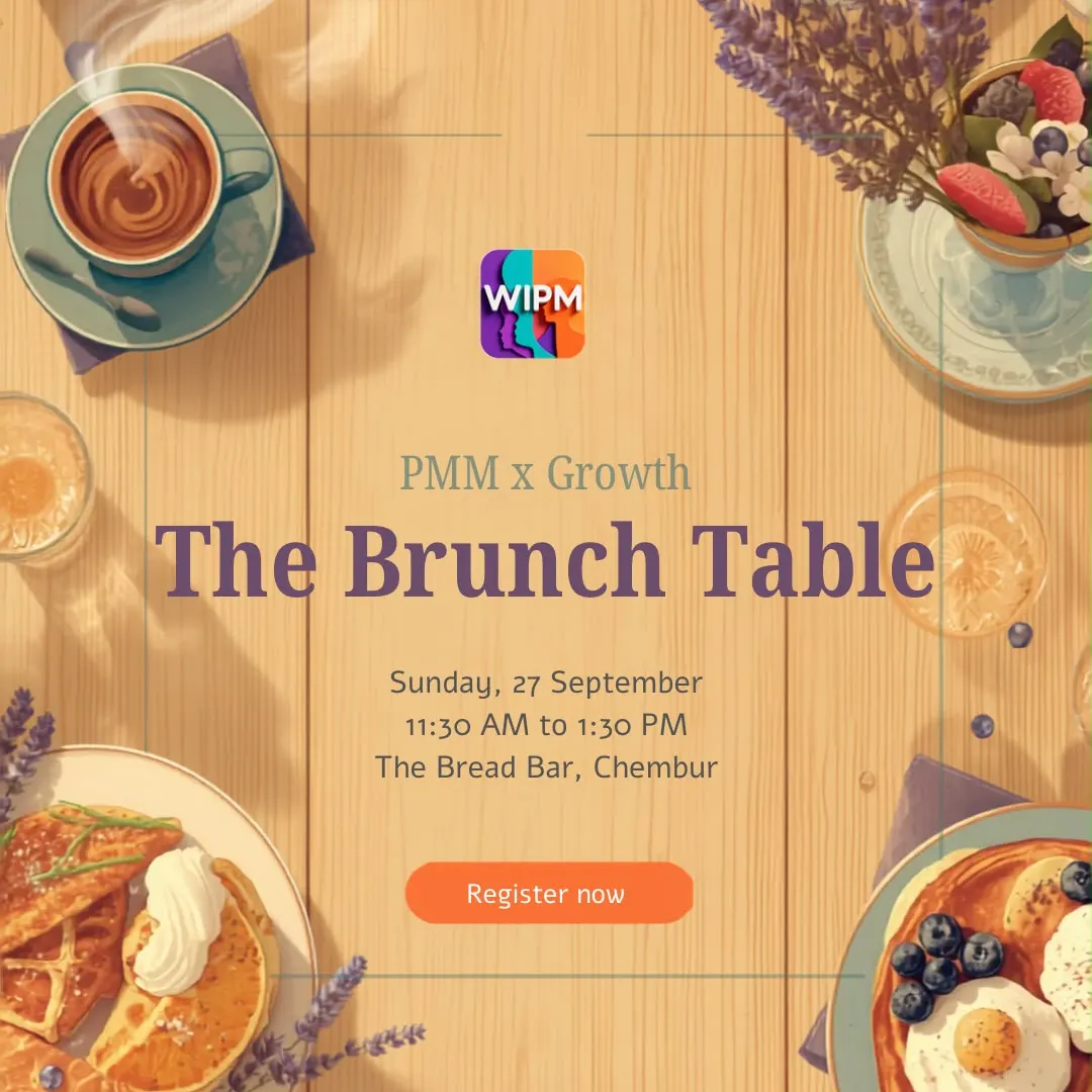 PMM × Growth: The Brunch Table | WIPM Mumbai
