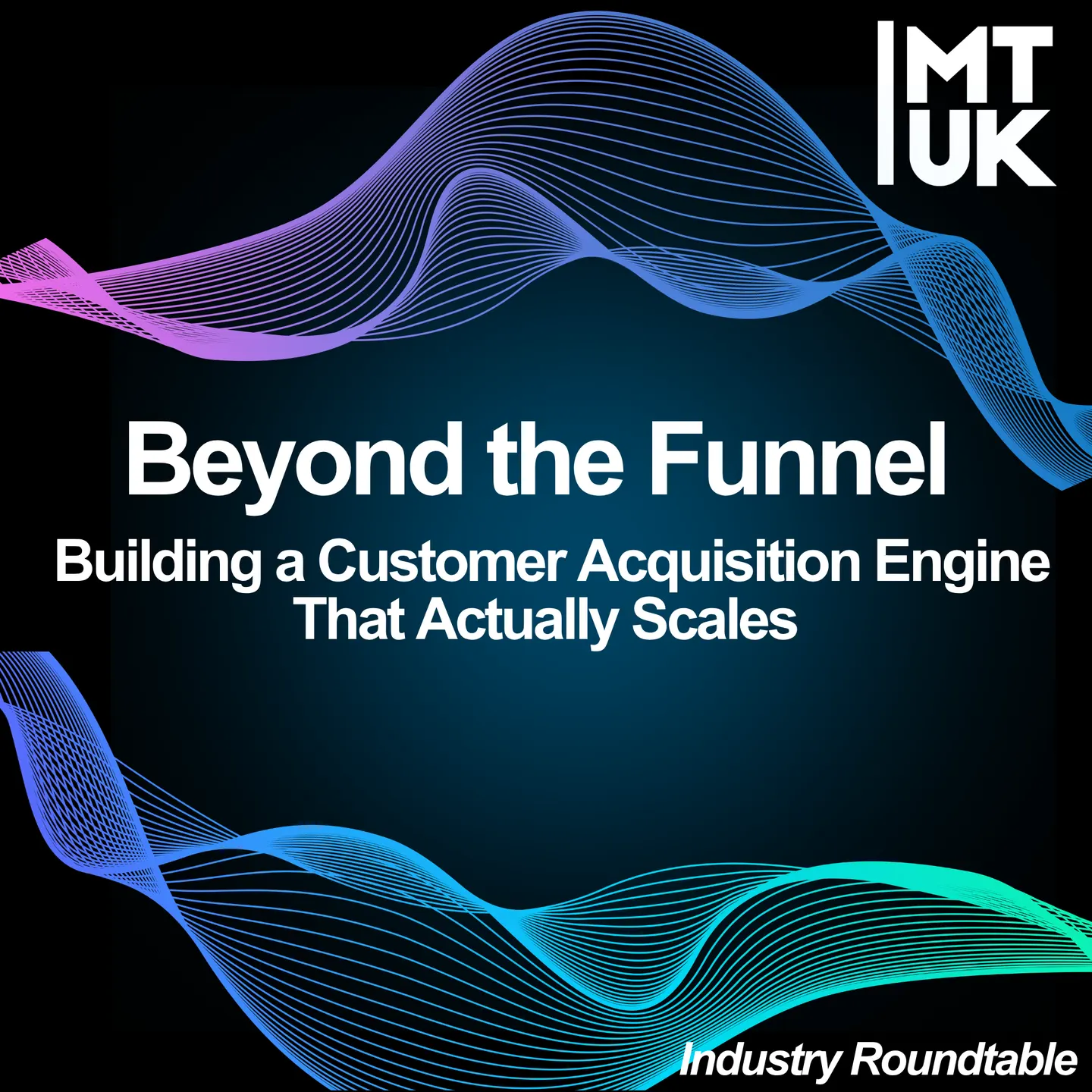 Beyond the Funnel: Building a Customer Acquisition Engine That Actually Scales