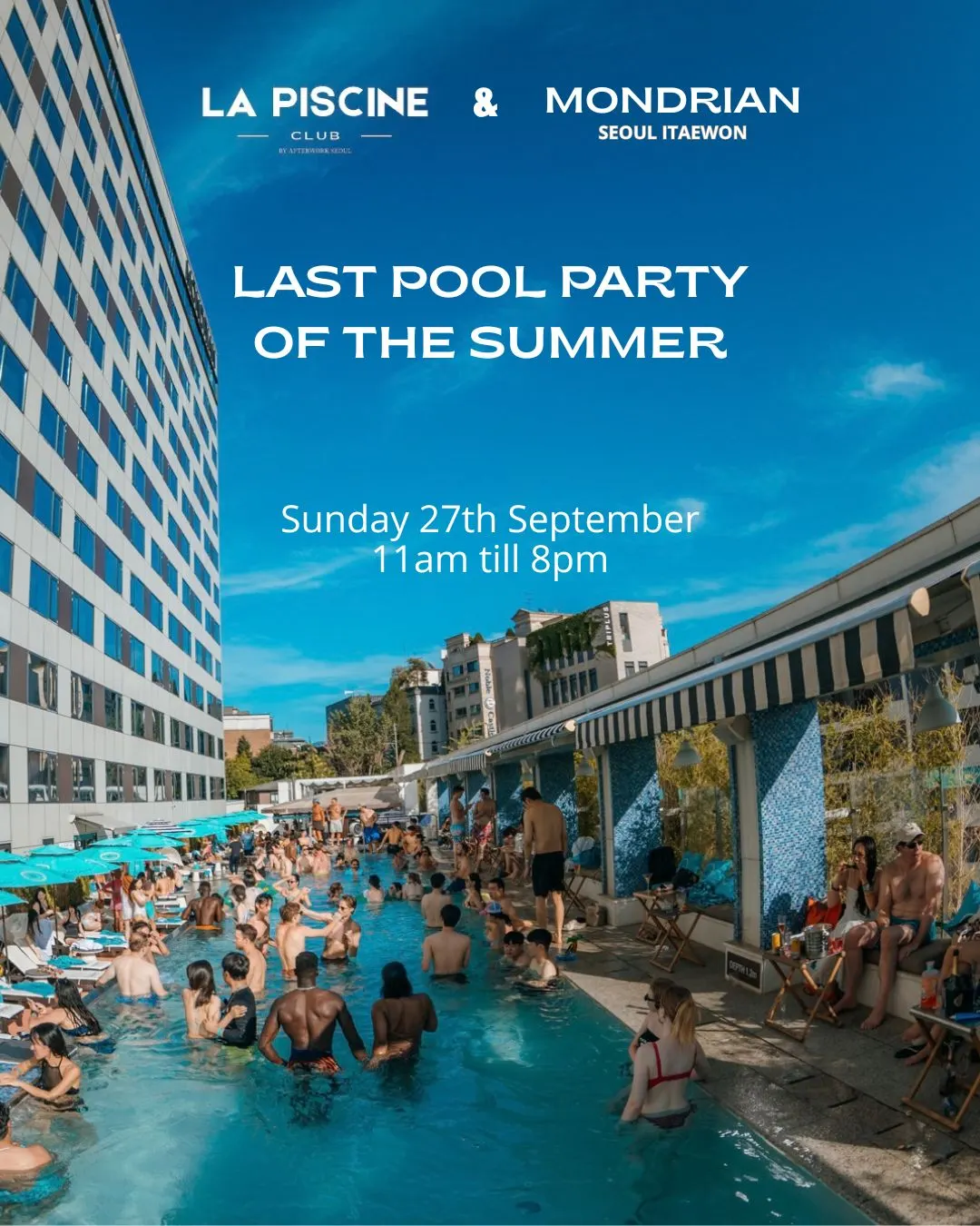 ðŠ LA PISCINE à MONDRIAN â THE GRAND FINALE | Sunday, September 27th ð
ð¥