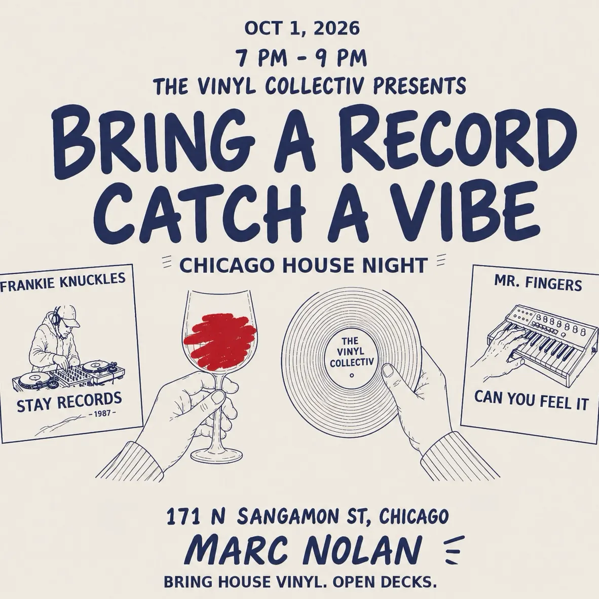 The Vinyl Collectiv Presents: Bring A Record, Catch A Vibe - House Night @ Marc Nolan