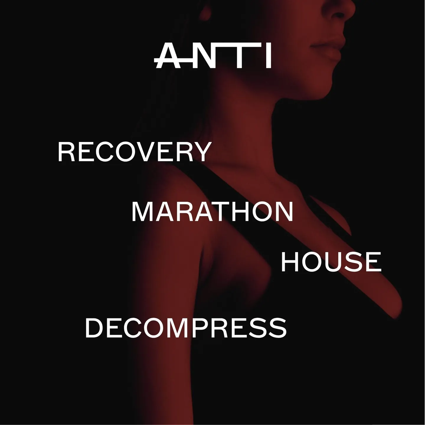 ANTI Recovery Marathon House - MARATHON DECOMPRESS