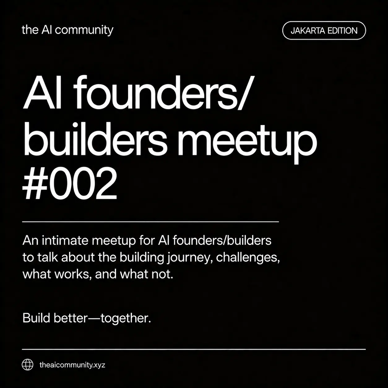AI founders/builders meetup: Jakarta edition