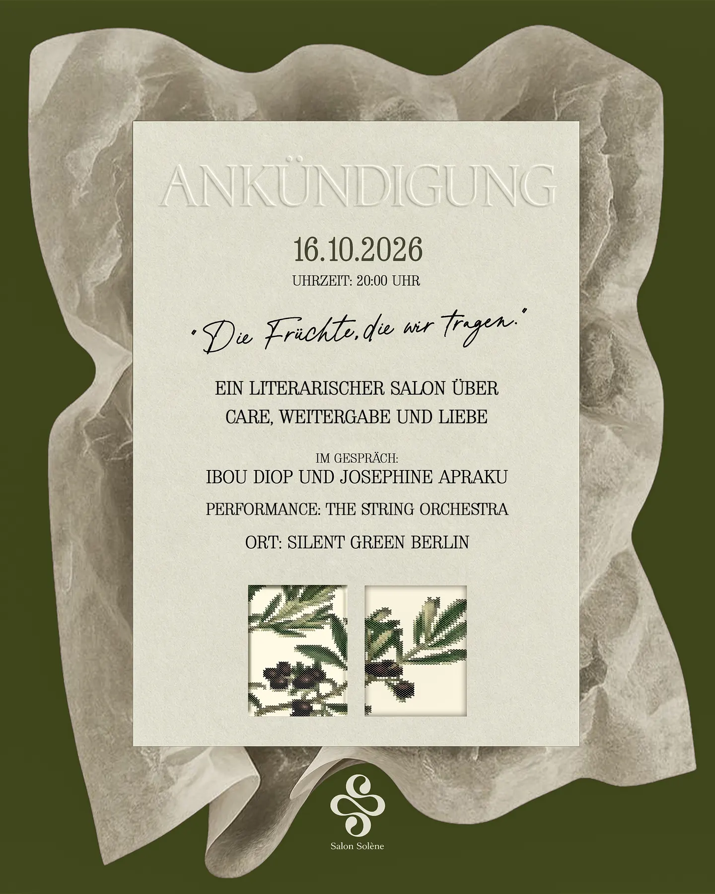 Die Früchte, die wir tragen.