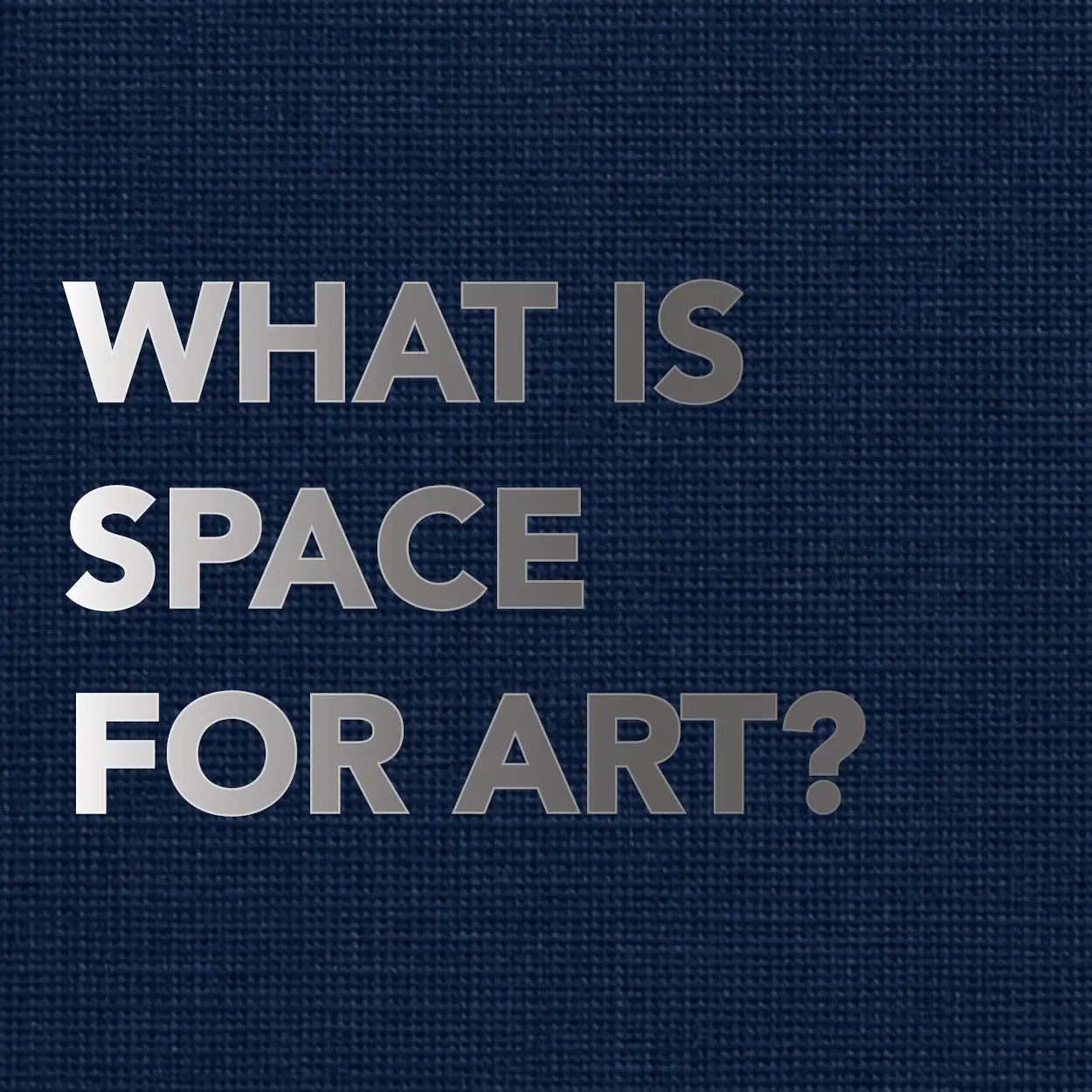 What is Space for Art?