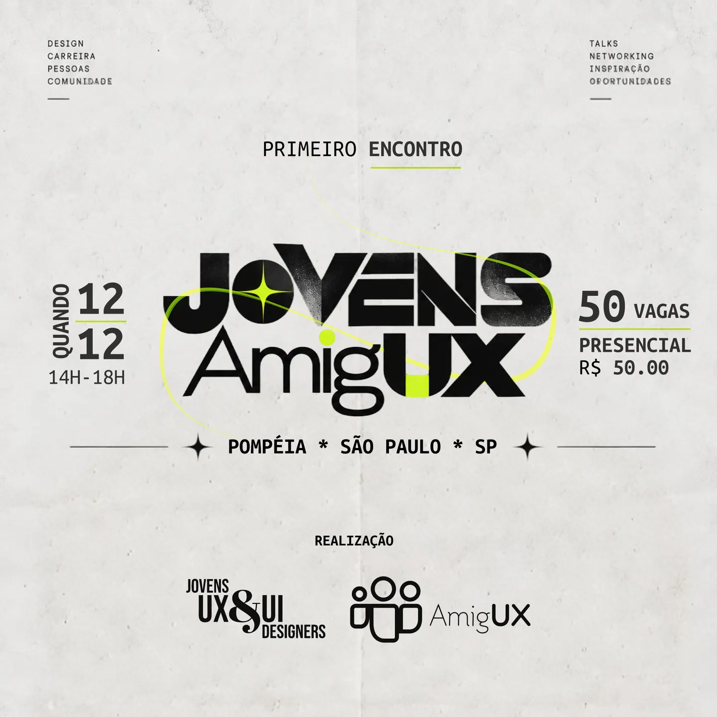 Jovens AmigUX - Duas Comunidades. Um encontro.
