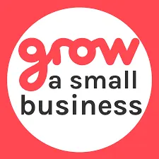 The next Grow A Small Business Meetup