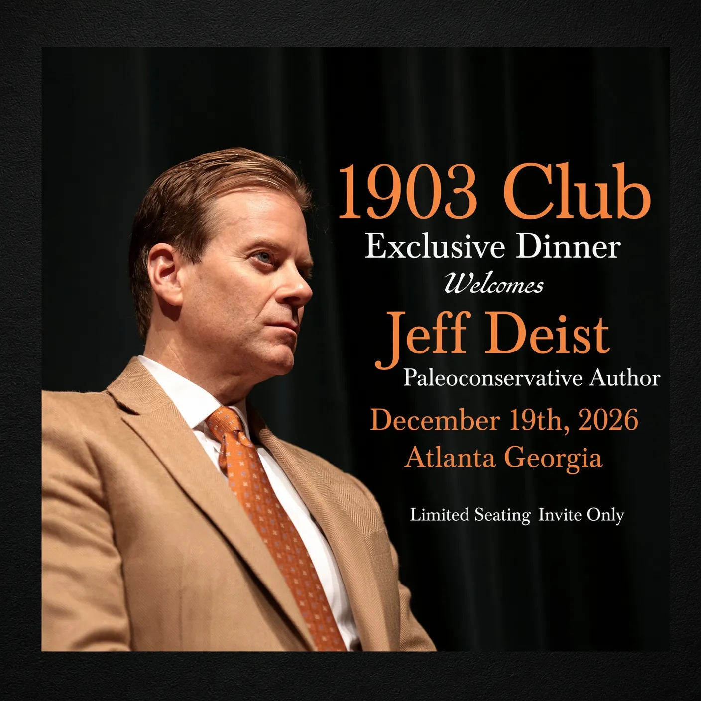 Jeff Deist Speaker Dinner December 19th Atlanta GA 5pm