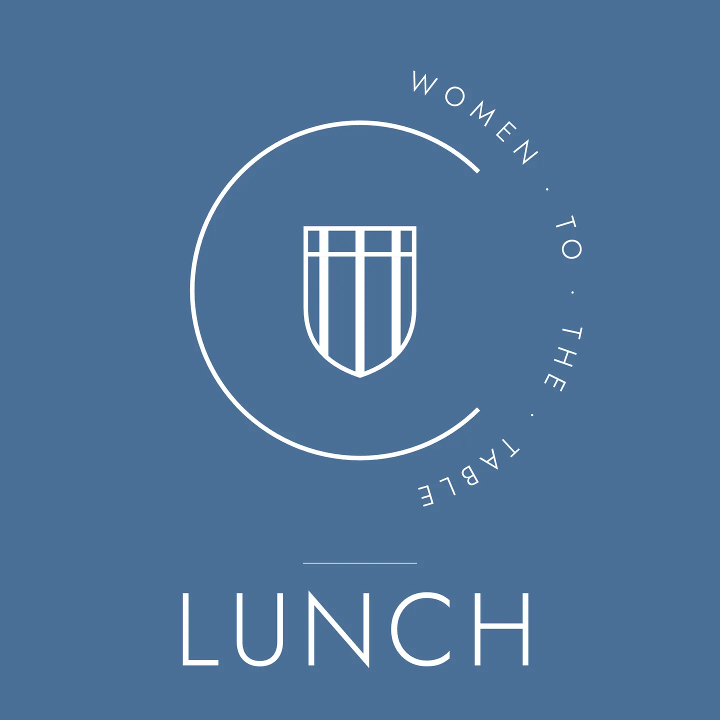Women to the Table — Lunch