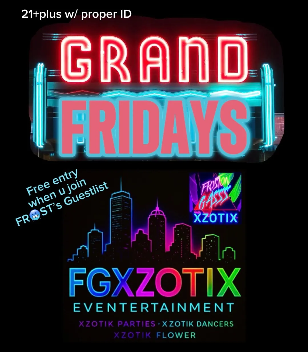 🎩FRIDAYS @ THE GRAND🎹 ⛔️🆓 ENTRY⛔️- FR🥶ST FGXzotix