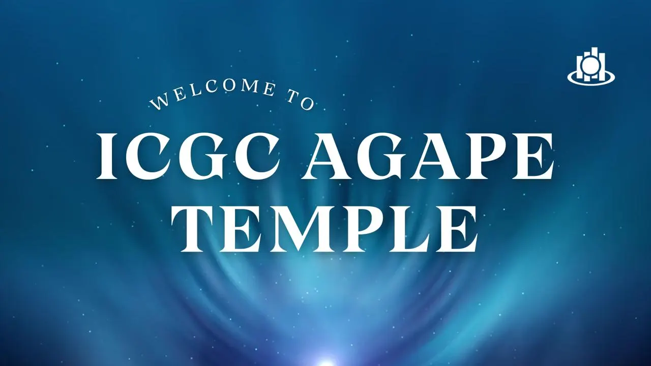 Fellowship with us: ICGC Agape Temple Church