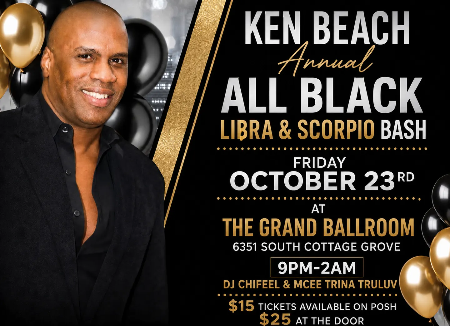 KEN BEACH'S ANNUAL ALL BLACK LIBRA & SCORPIO BASH