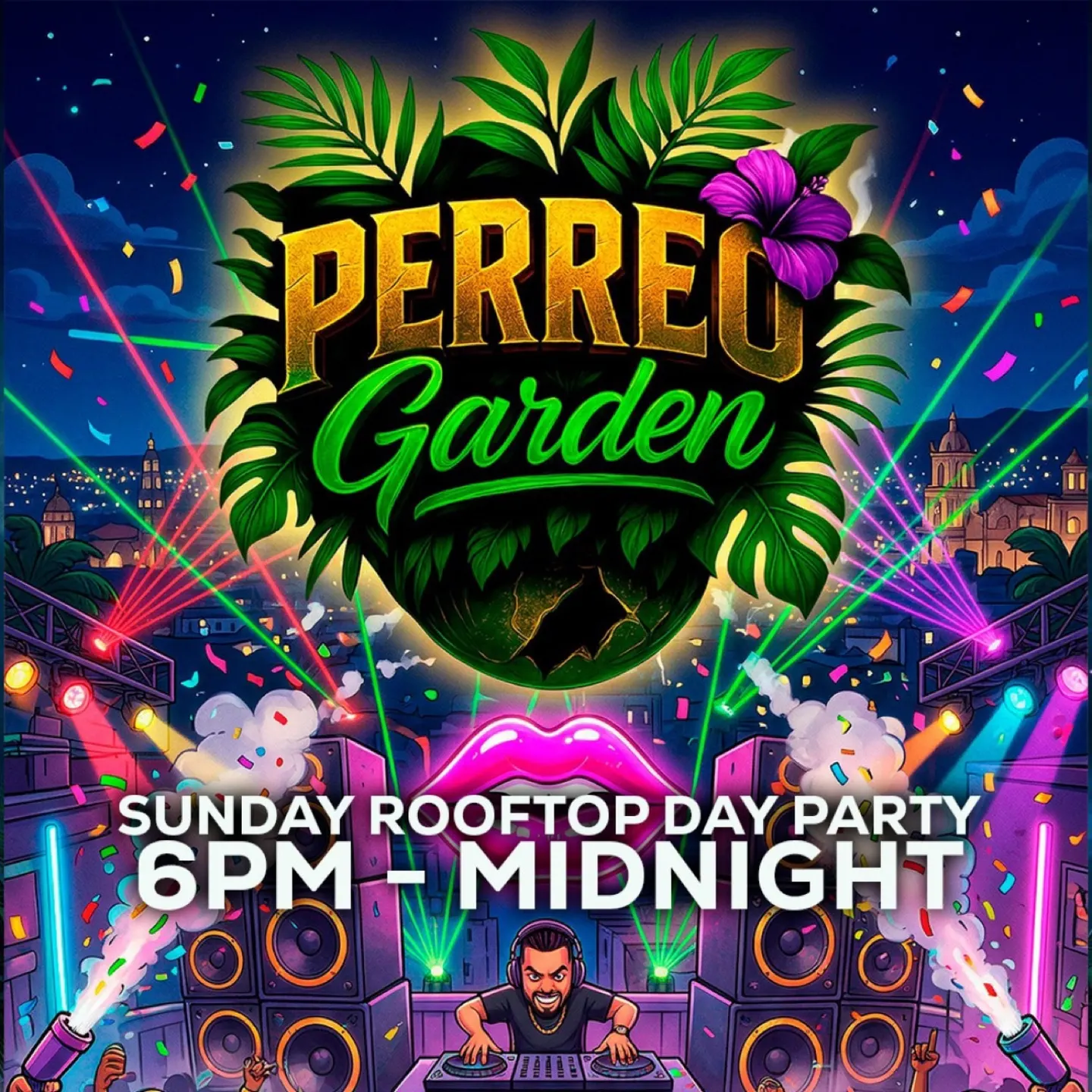 Perreo Garden Sunday Reggaeton & Dembow Rooftop Day Party