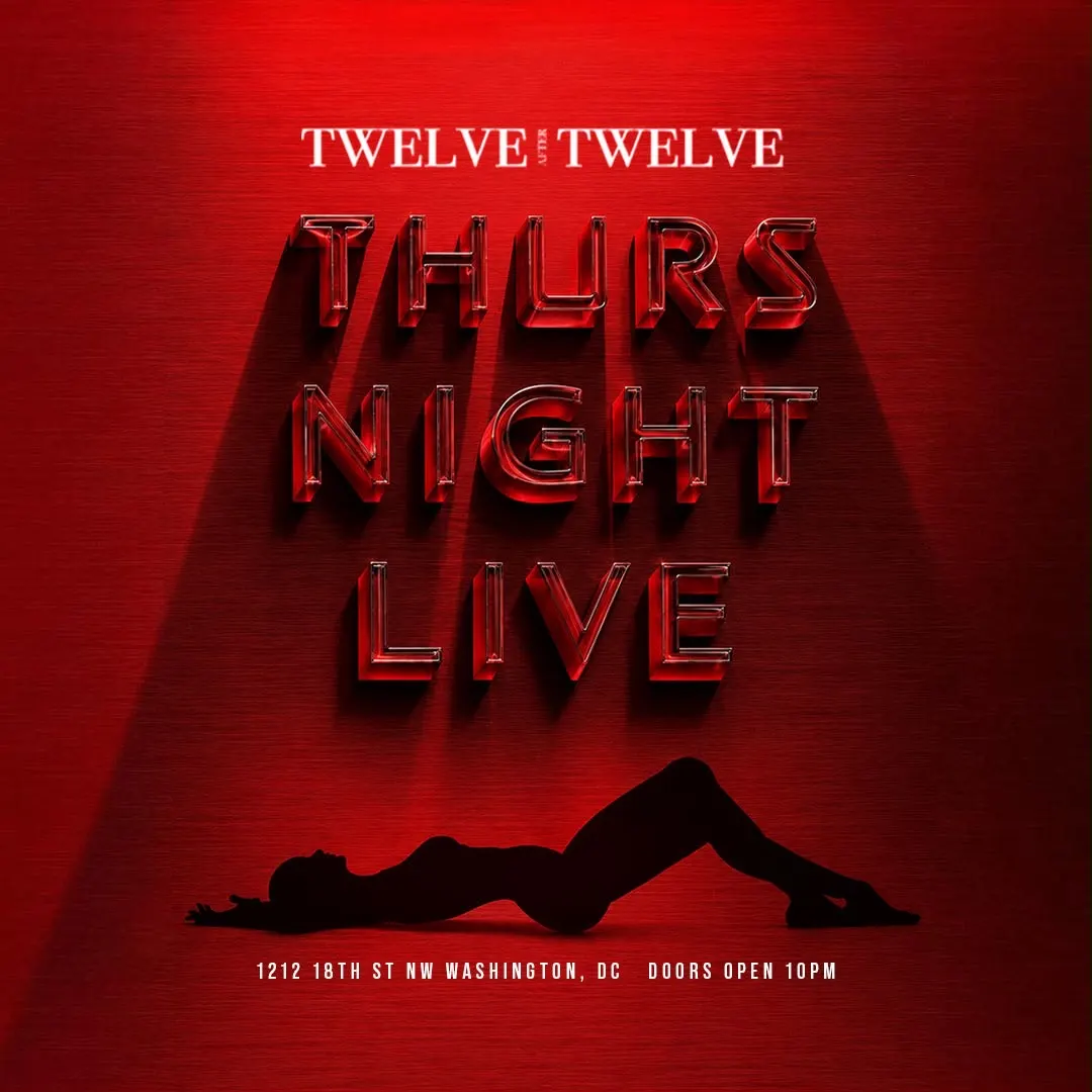 Thursday Night Live At Twelve After Twelve 🌟🐦🔥, 18+ To Enter