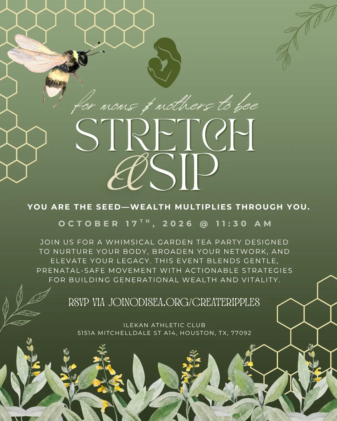 Stretch & Sip - for Moms and Mothers to Bee