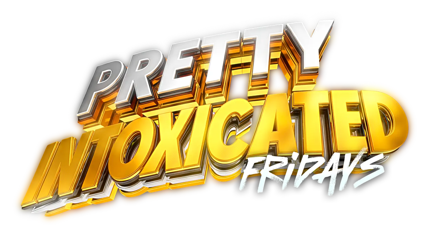Pretty Intoxicated Fridays @Pour Decision Ybor
