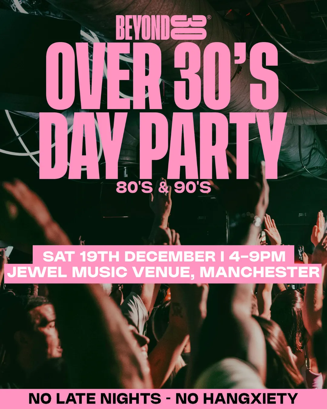 80s & 90s Over 30s Daytime Clubbing - MANCHESTER, NH