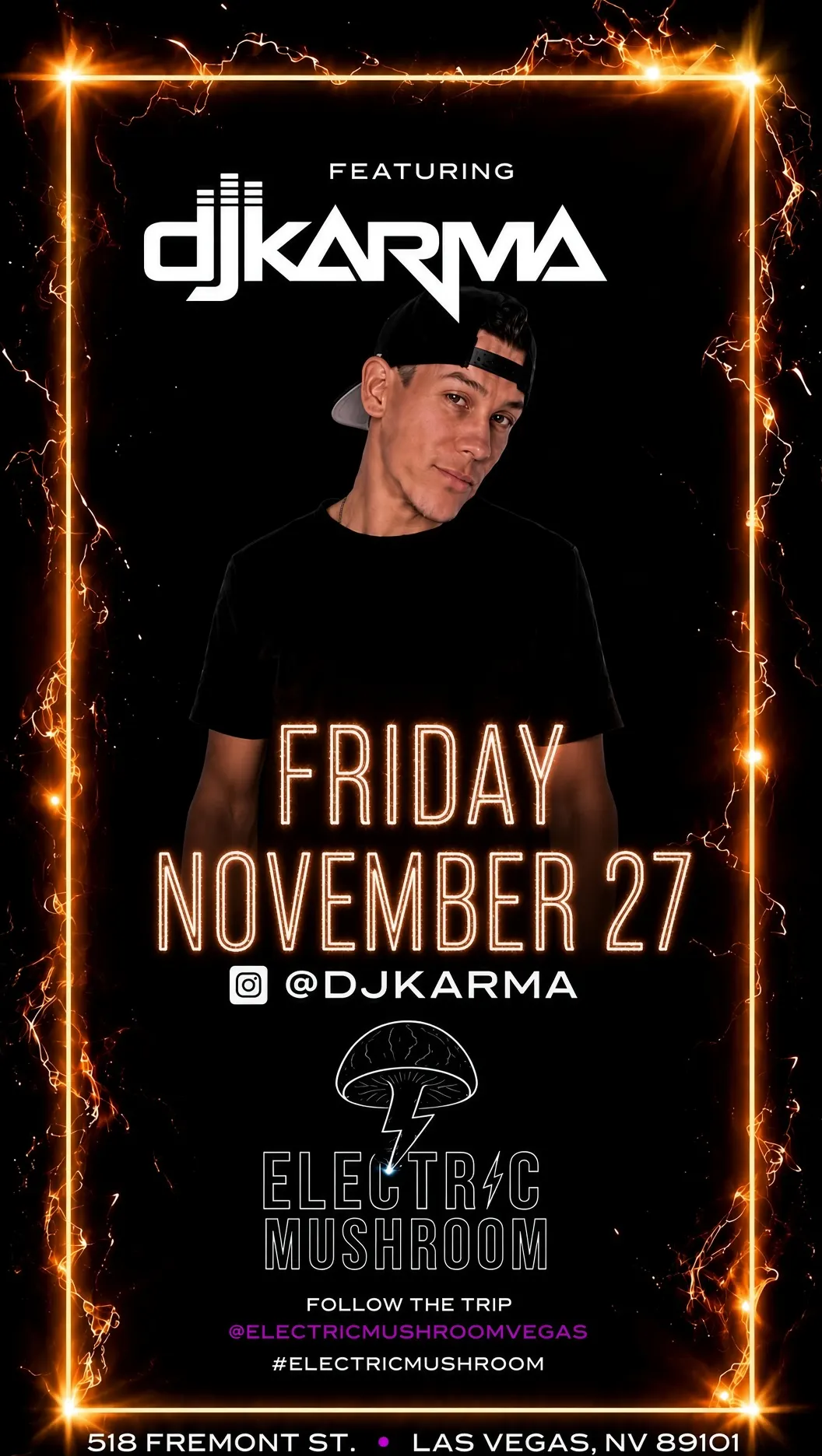 DJ KARMA AT ELECTRIC MUSHROOM ( HIP HOP, TOP 40 & LATIN )