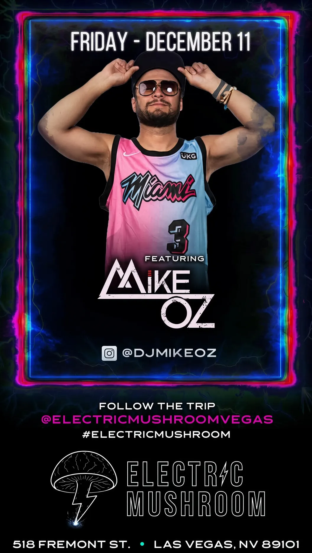 MIKE OZ AT ELECTRIC MUSHROOM ( HIP HOP, TOP 40 & LATIN )