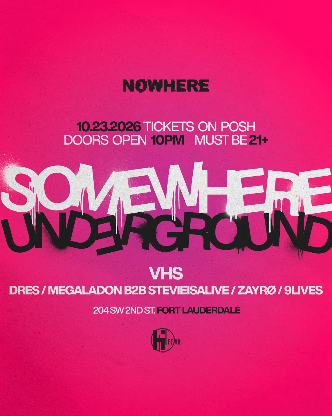 SOMEWHERE UNDERGROUND @ NOWHERE | S5V6