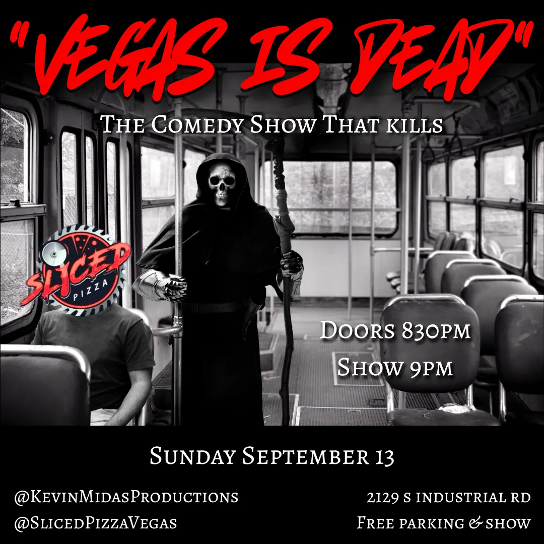 "Vegas Is Dead" The Comedy Show That Kills