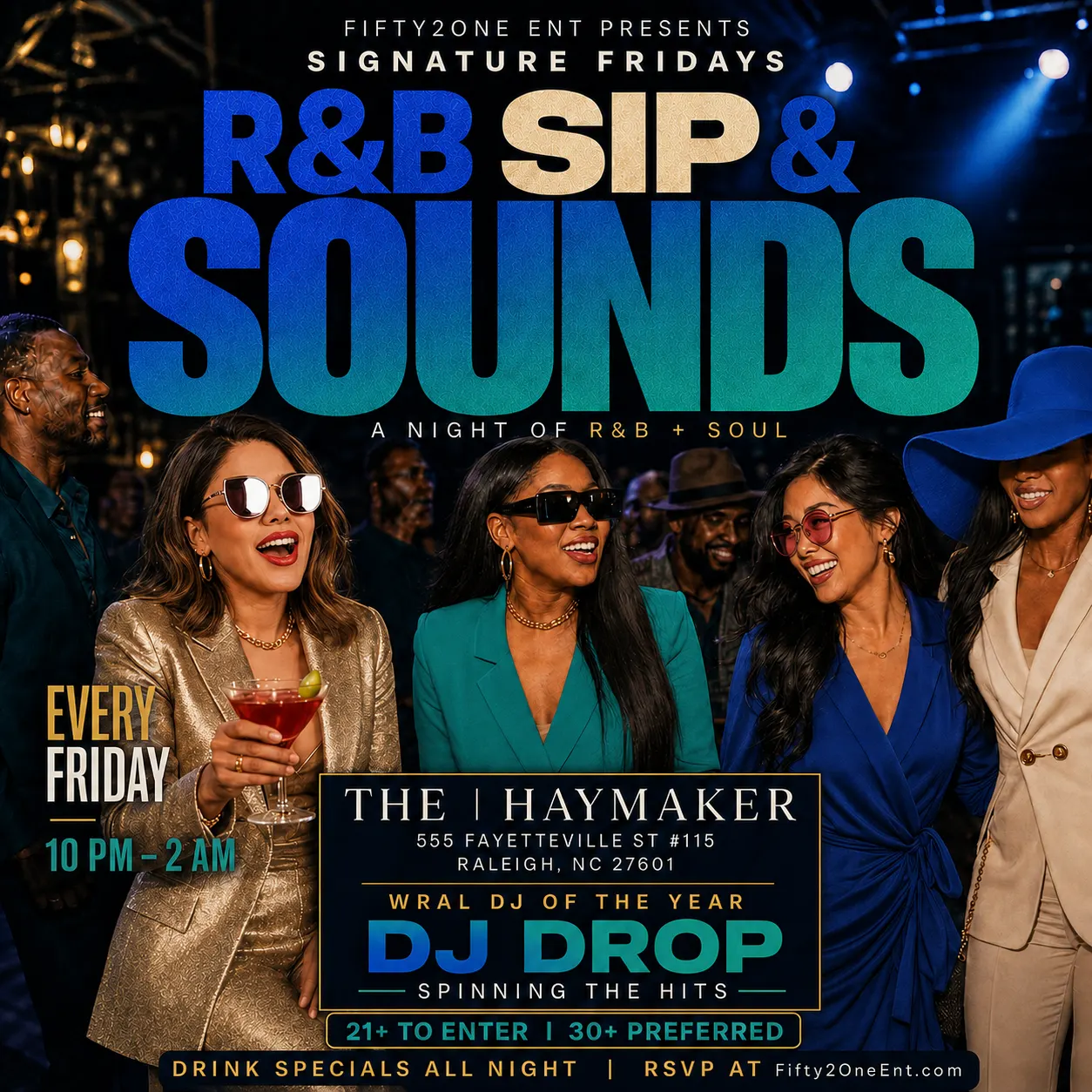 R&B Sip & Sounds at the|Haymaker