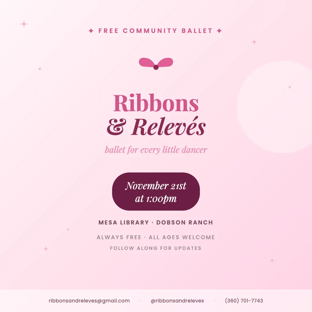 Ribbons and Relevés (Dobson Ranch Libary)