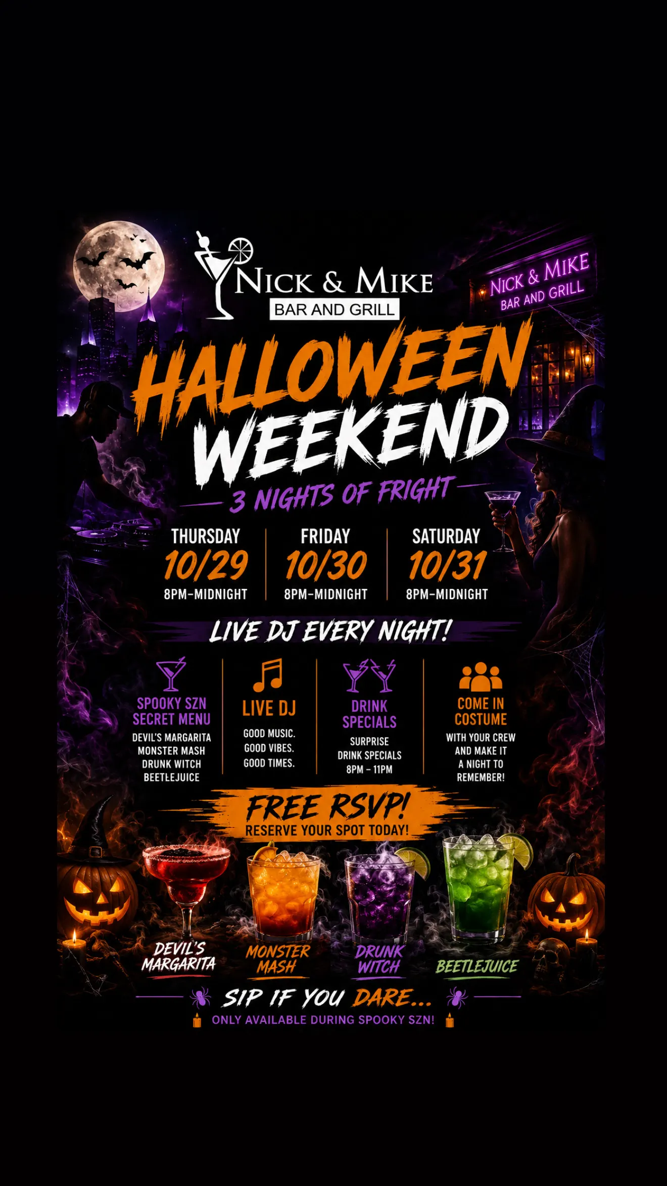 3 NIGHTS OF FRIGHT @ NICK & MIKE