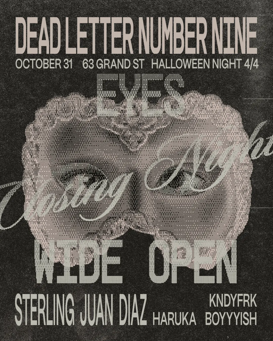 Eyes Wide Open: Halloween Party Pt. 4 of 4 | Sterling Juan Diaz, Haruka, Boyyyish, KNDYFRK | Dead Letter No.9's Grand Finale