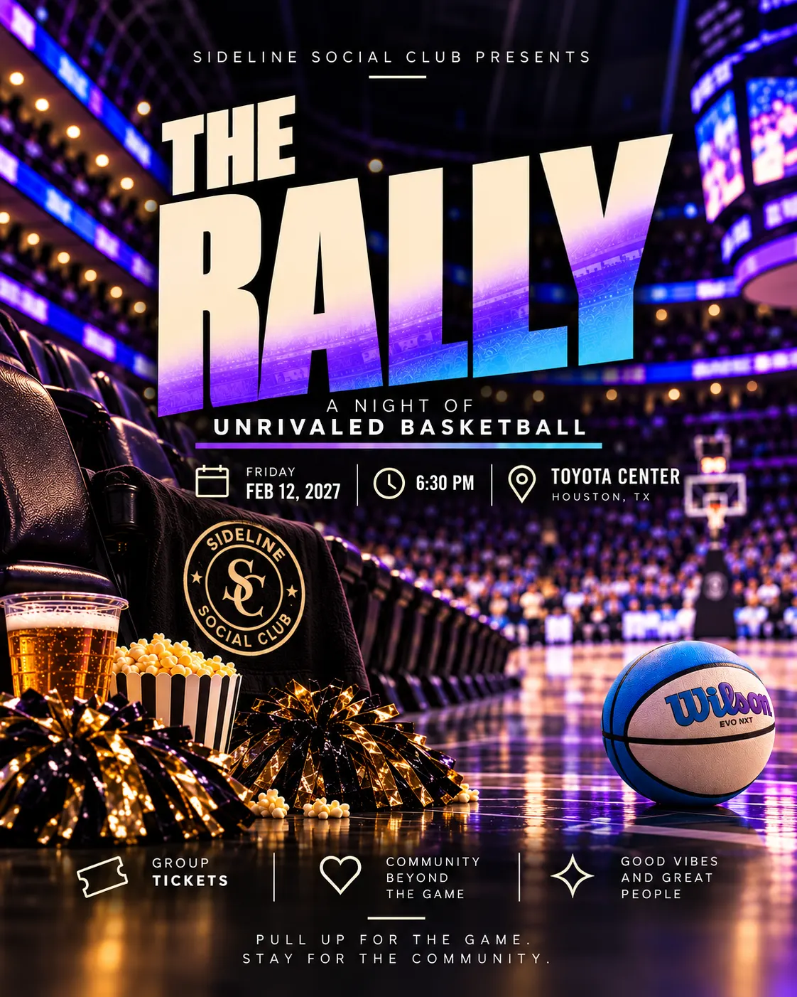 Sideline Social Club Presents: THE RALLY | Unrivaled Houston 🏀💫