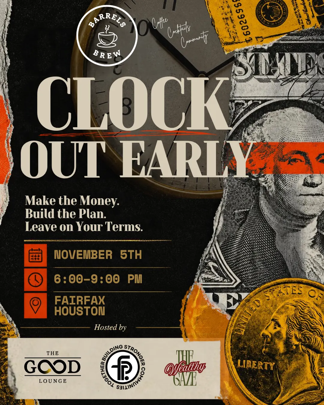 Barrels & Brew: CLOCK OUT EARLY