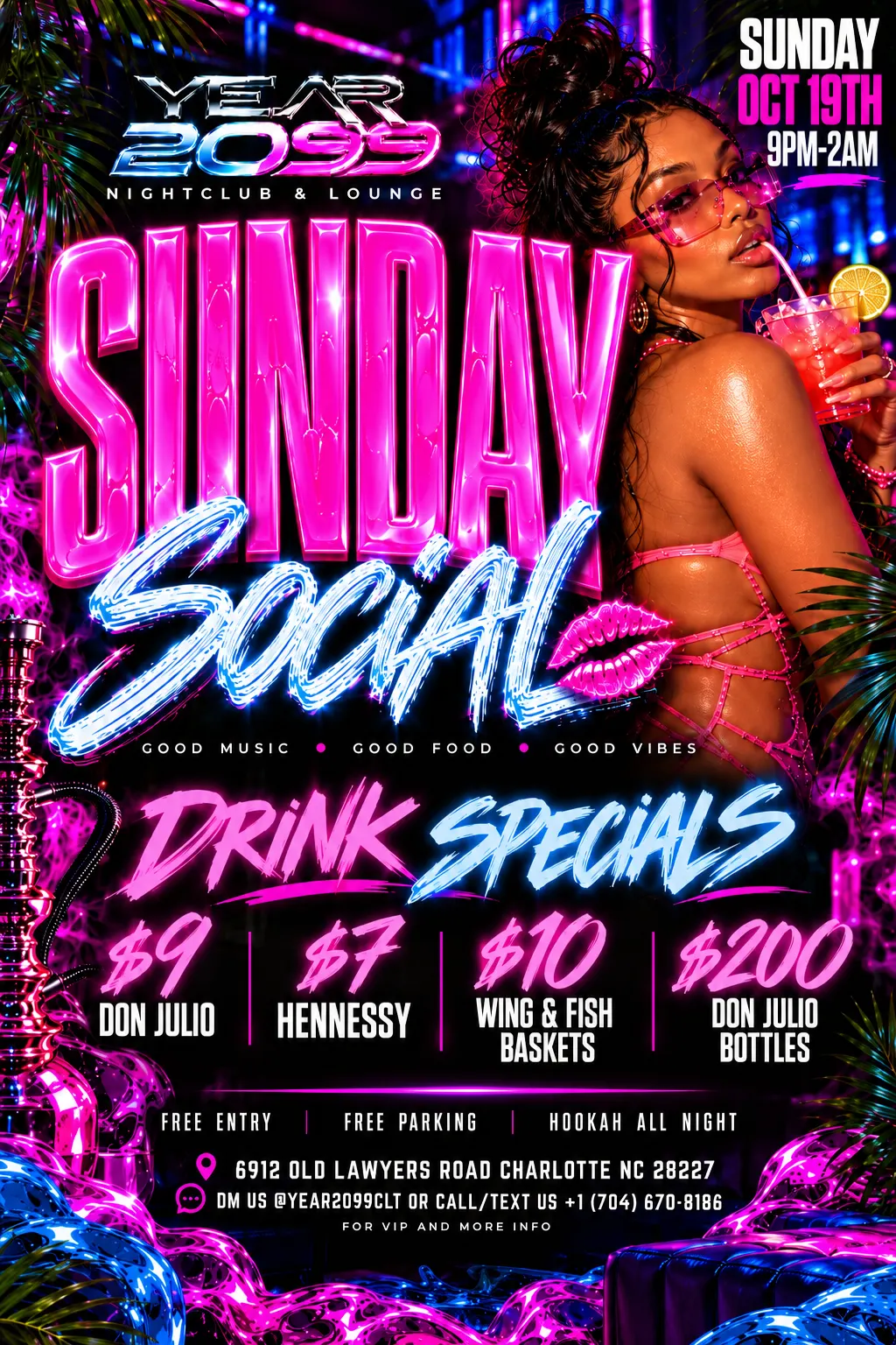 Sunday Social 💋 @ Year 2099 | $9 Don Julio + $200 Bottles