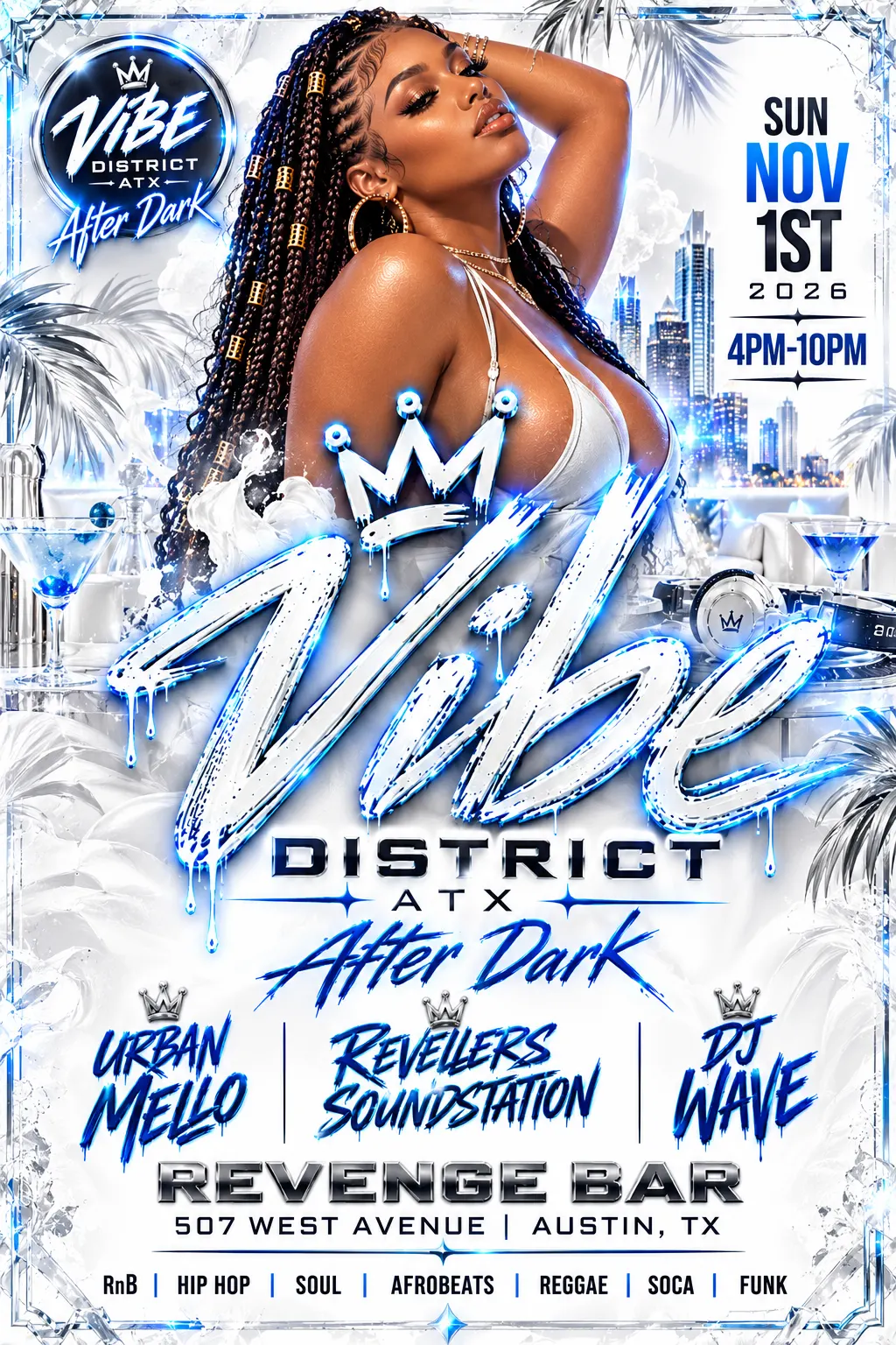 Vibe District ATX After Dark