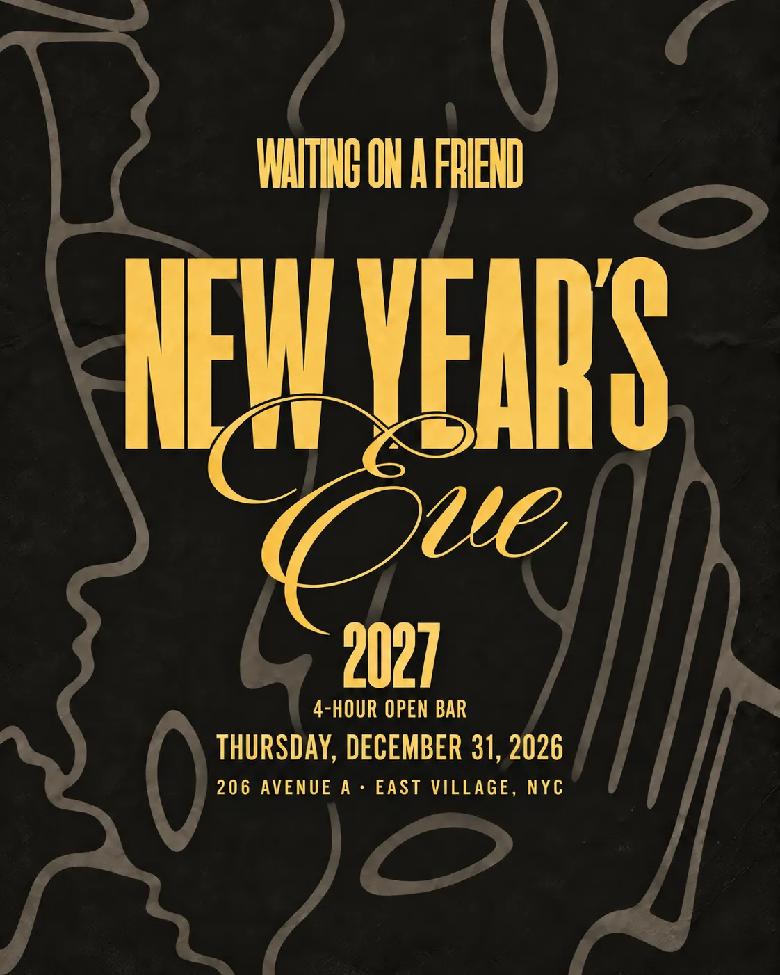 New Year's Eve 2027 at Waiting On A Friend