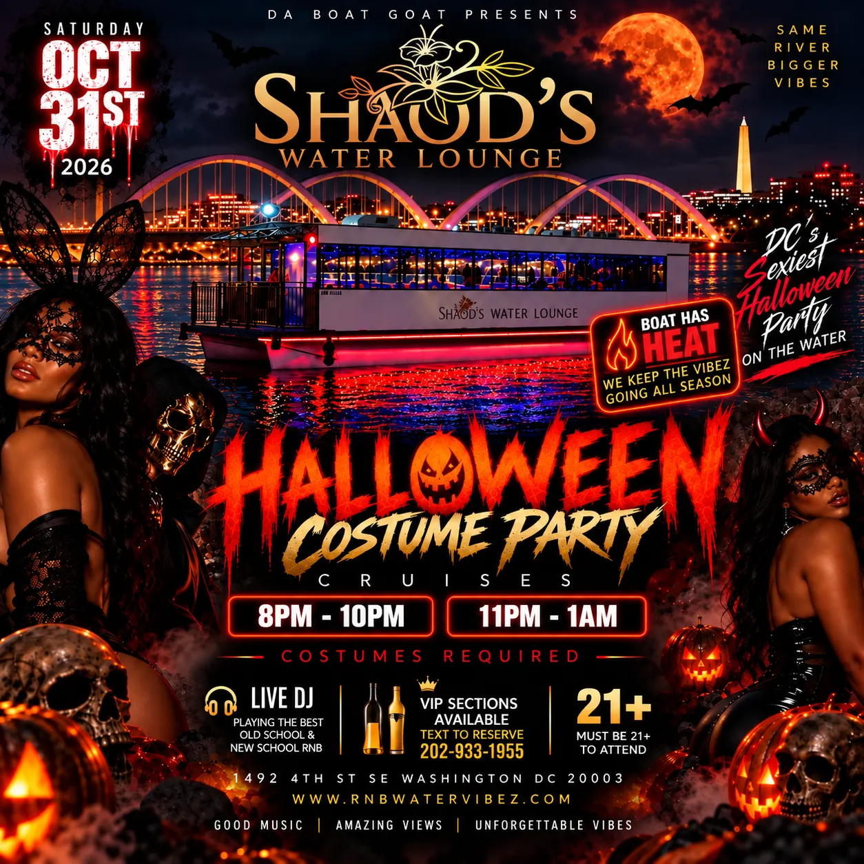 Shaod’s Water Lounge “D.C.’s Sexiest Halloween Cruise" (Boat Indoors w/Heat)
