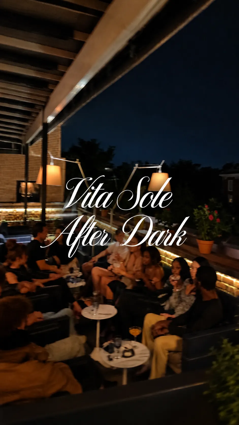 Vita Sole After Dark
