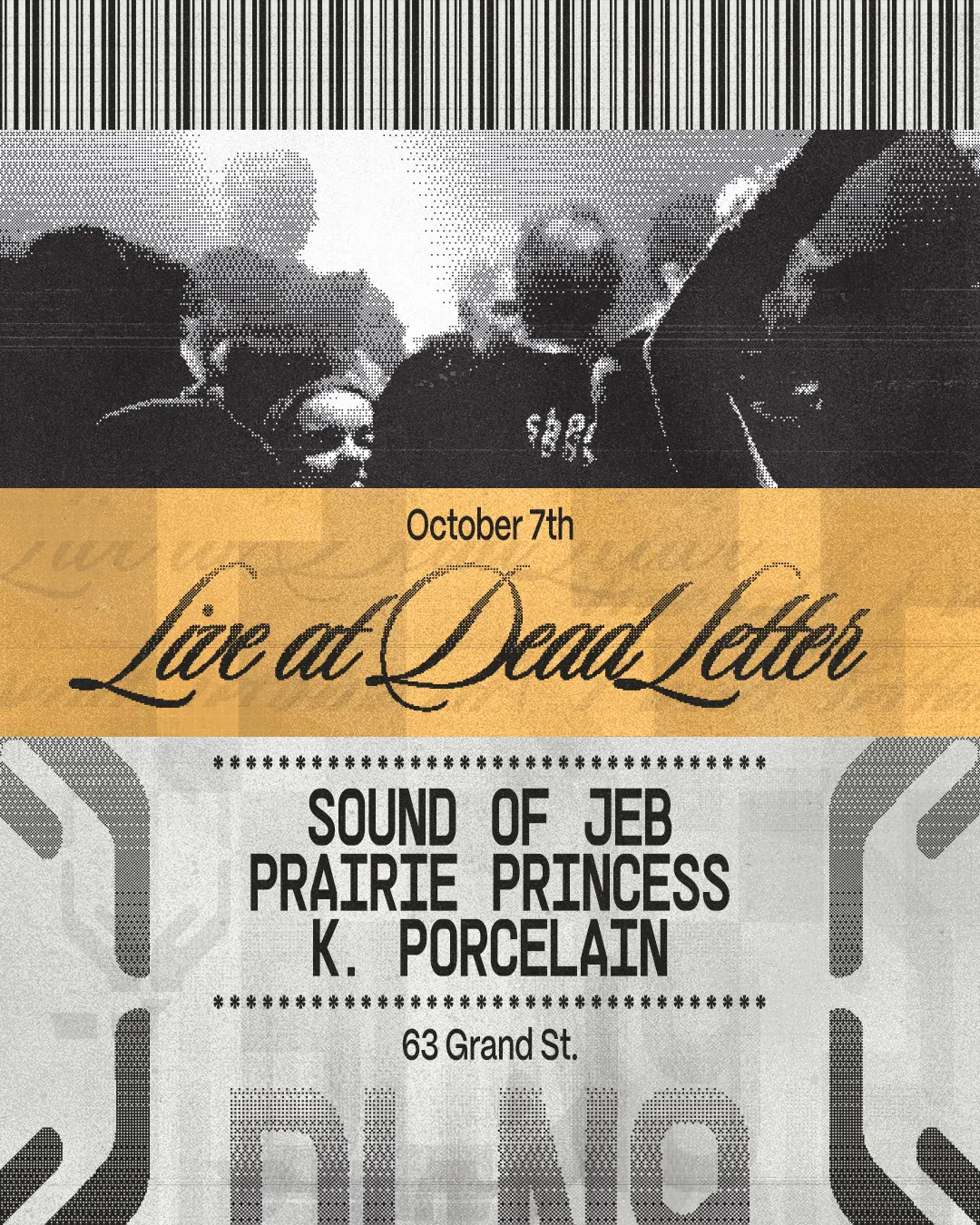 Live Bands: Sound of Jeb, Prairie Princess, K. Porcelain | Dead Letter No.9