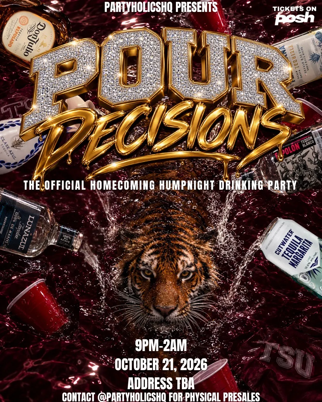 POUR DECISIONS TSU HOMECOMING DRINKING PARTY