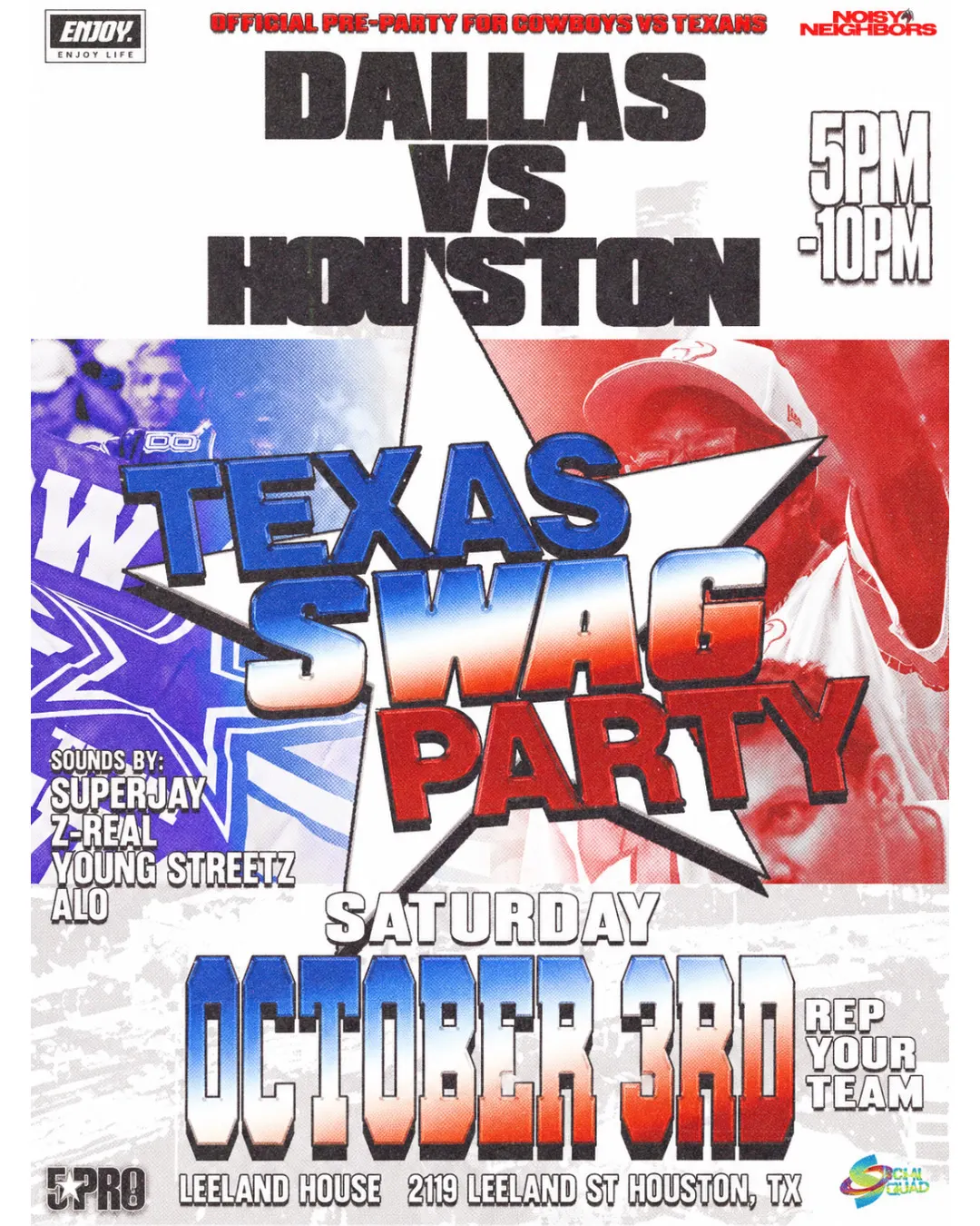 TEXAS SWAG PARTY : DALLAS VS HOUSTON