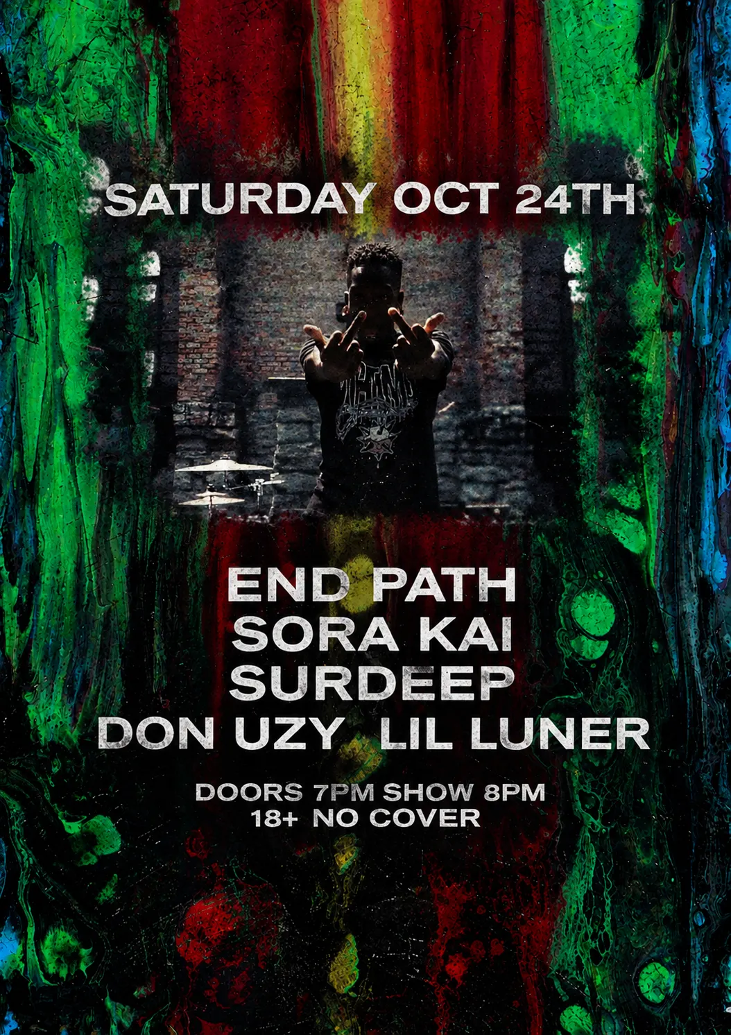 Sidewalk Cinematics Presents: End Path, Sora Kai, Surdeep, Don Uzy, Lil Luner