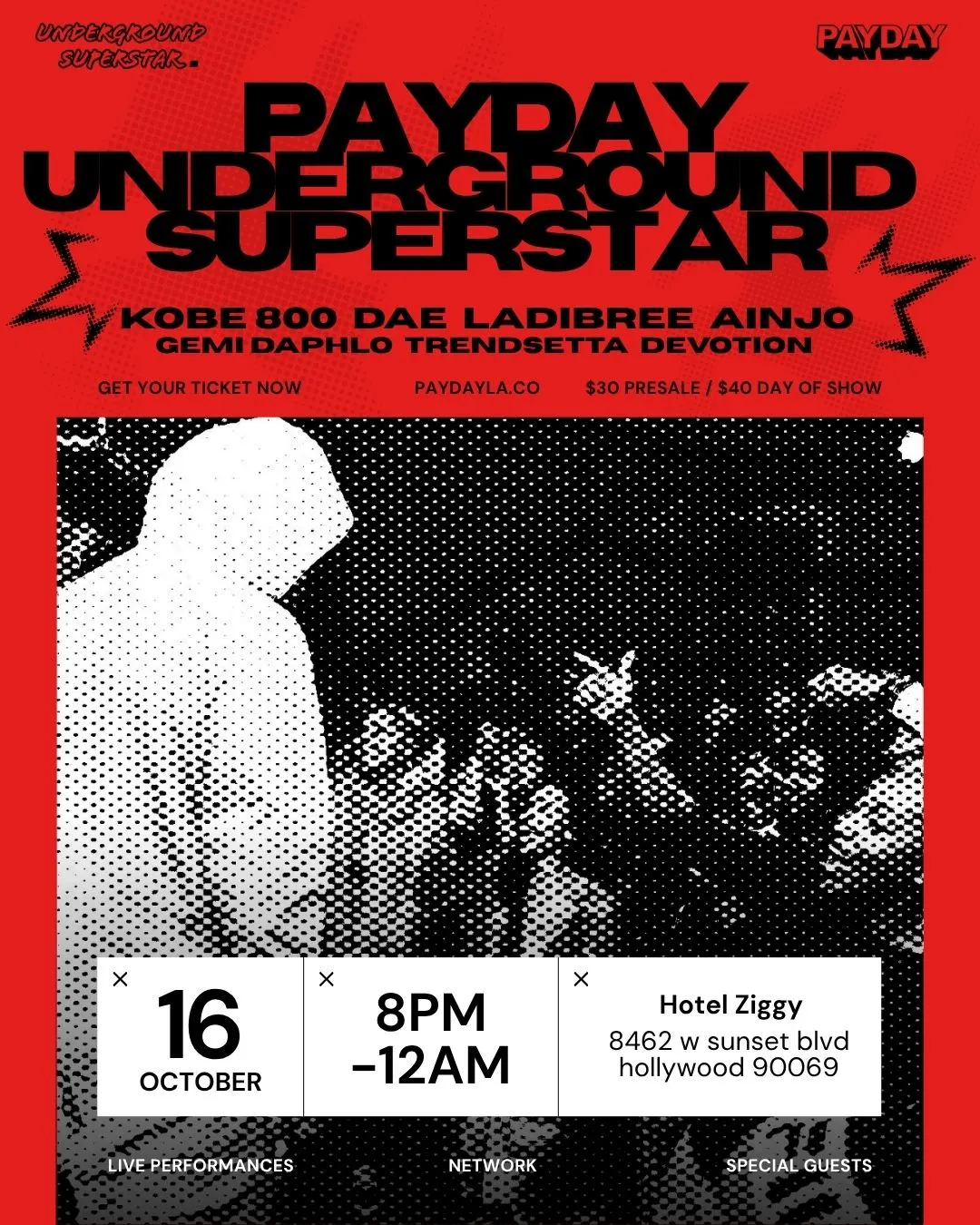 PayDay Underground Superstar Experience