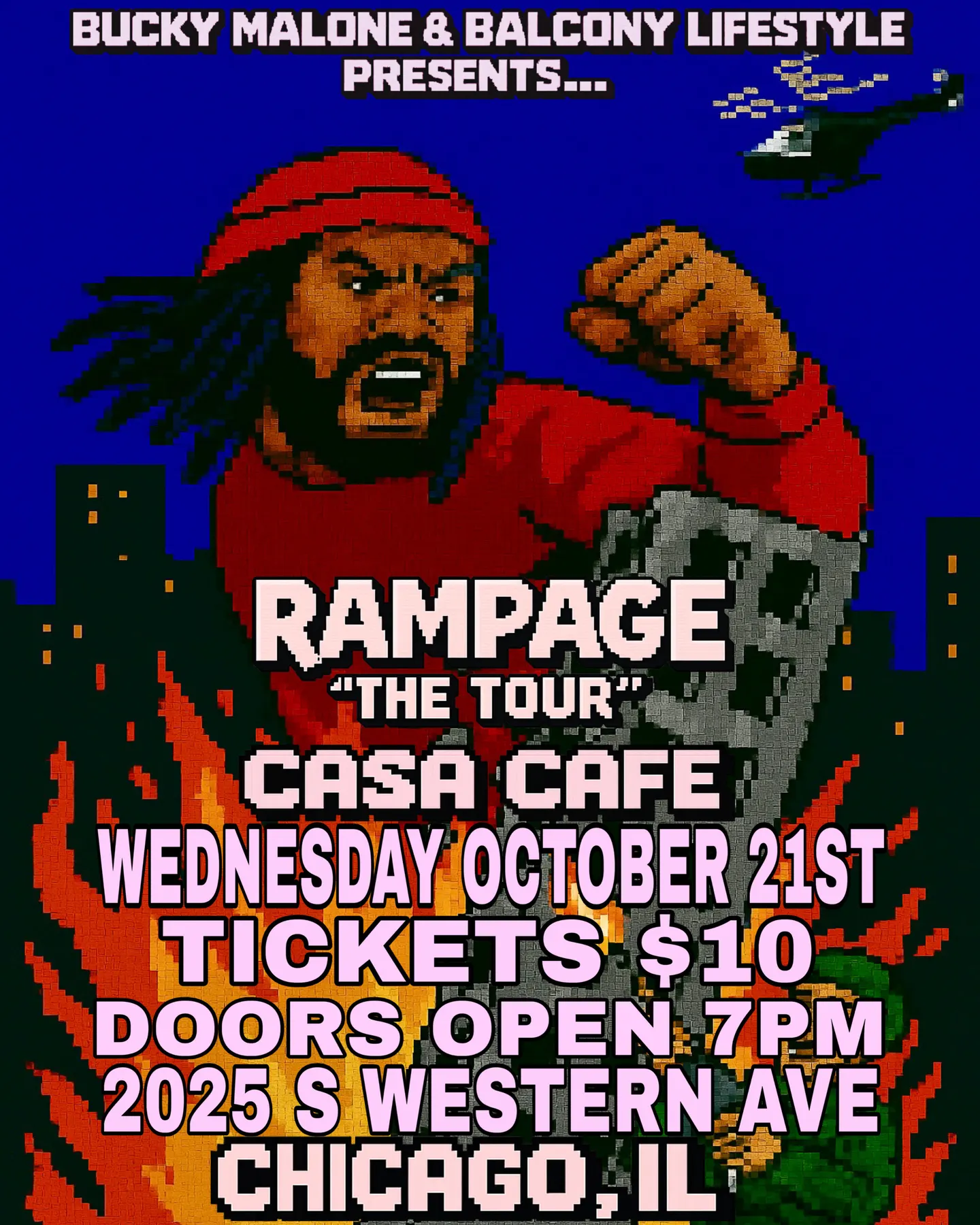 RAMPAGE TOUR LIVE AT CASACAFE (CHICAGO,IL)