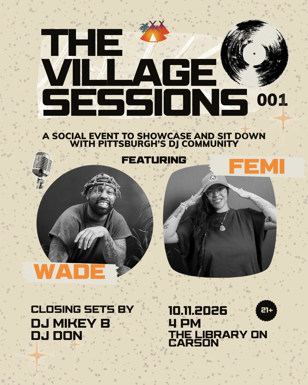 THE Village Sessions 001 with DJ FEMI and Wade.