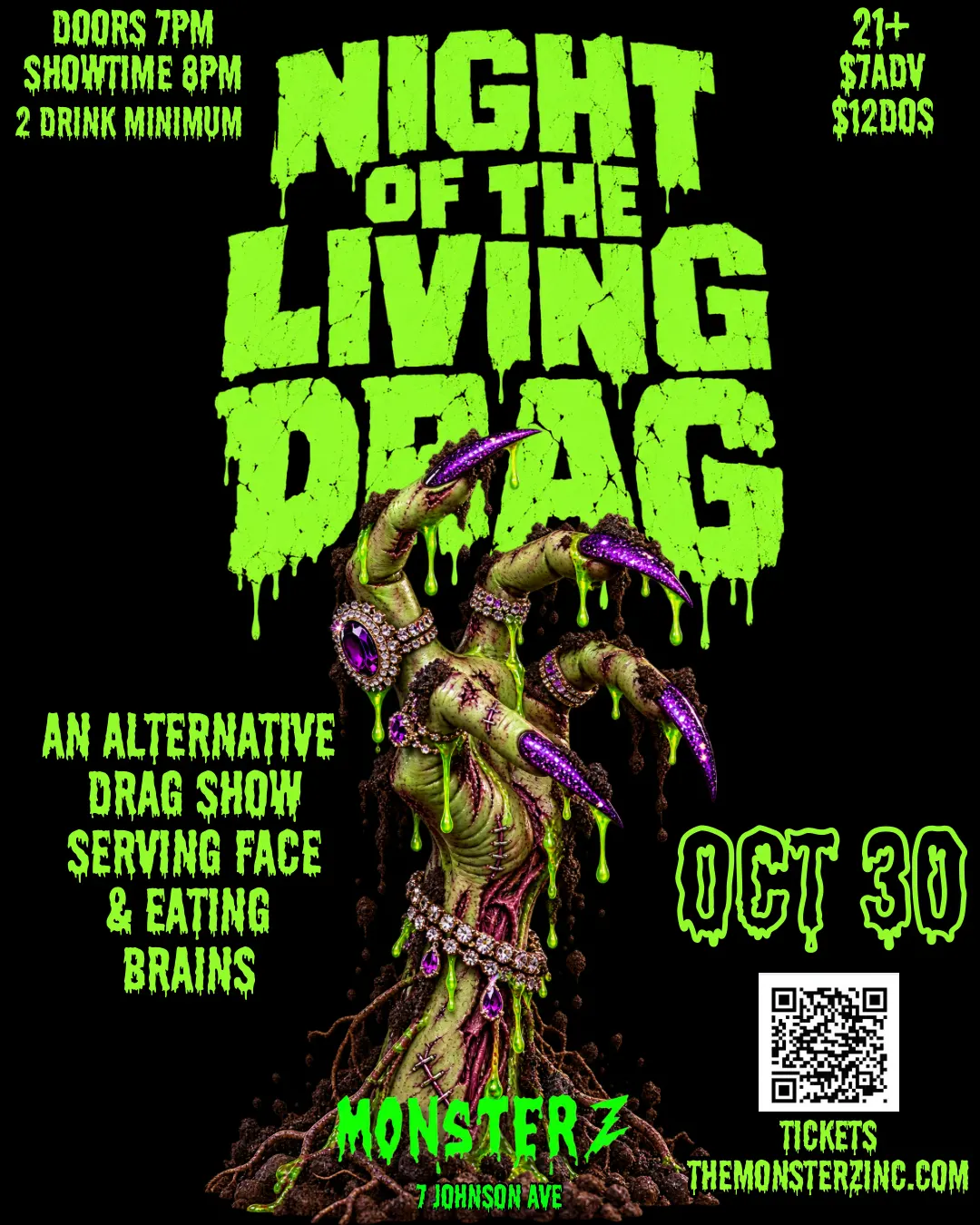 Monsterz Inc Presents: Night of the Living Drag