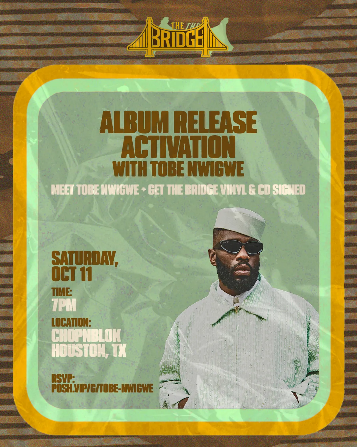 THE BRIDGE ALBUM RELEASE ACTIVATION AT CHOPNBLOK | RSVP | 10/11