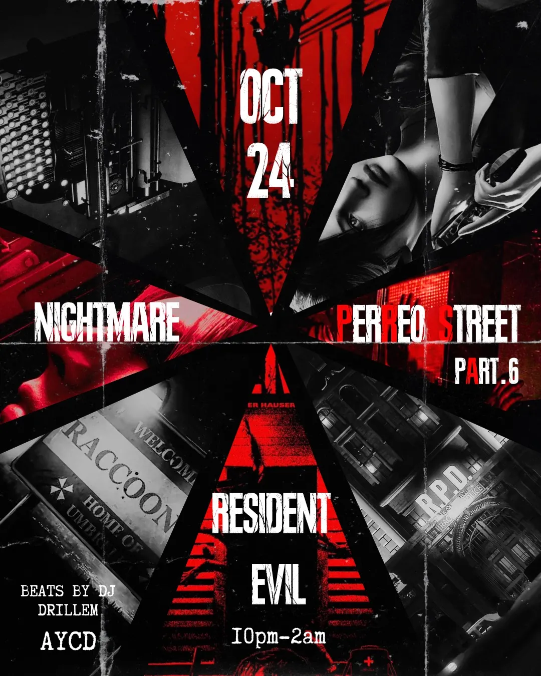 Nightmare on Perreo Street Pt. 6: Resident Evil Edition
