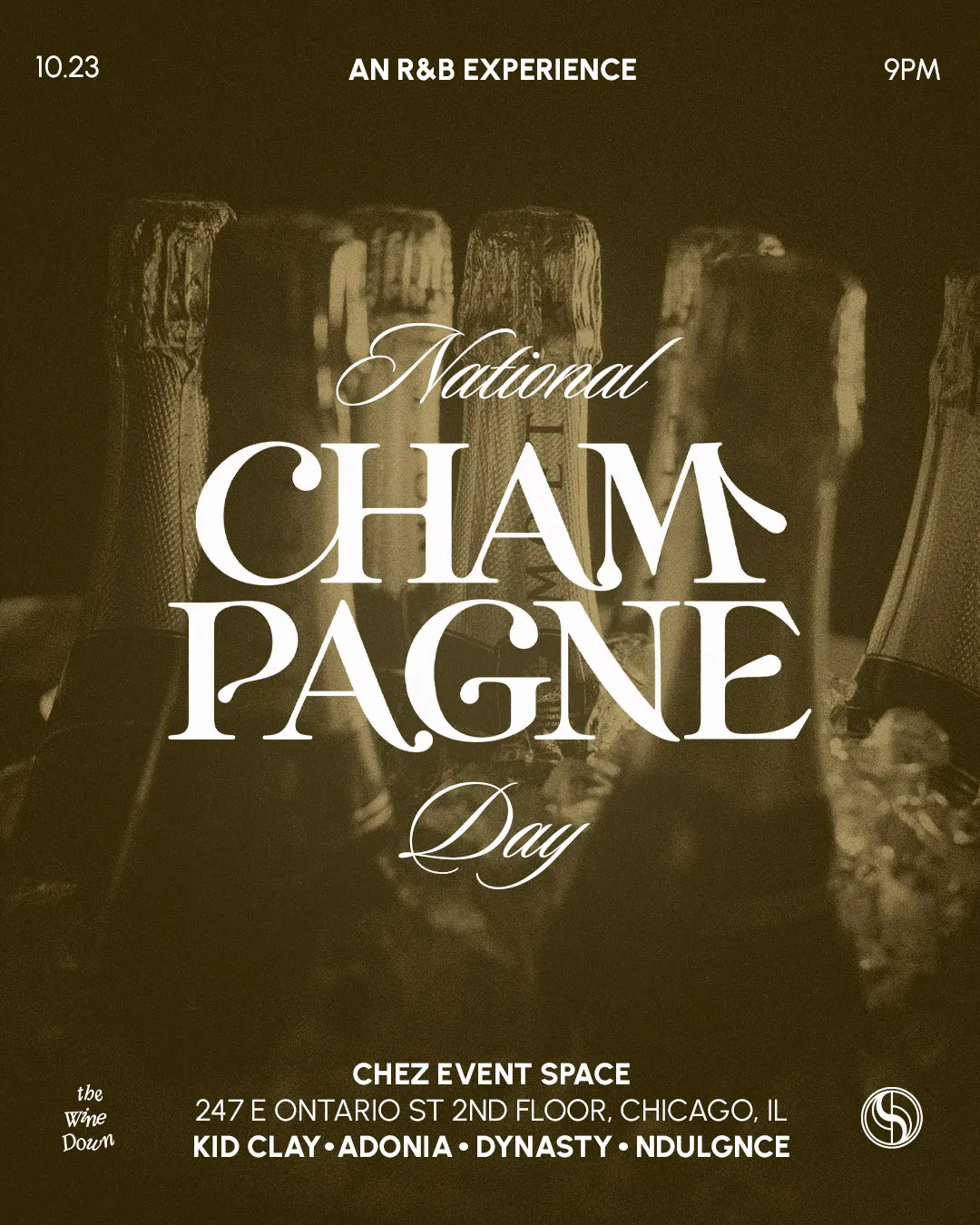 The Wine Down: An R&B Party (CHI) — National Champagne Day