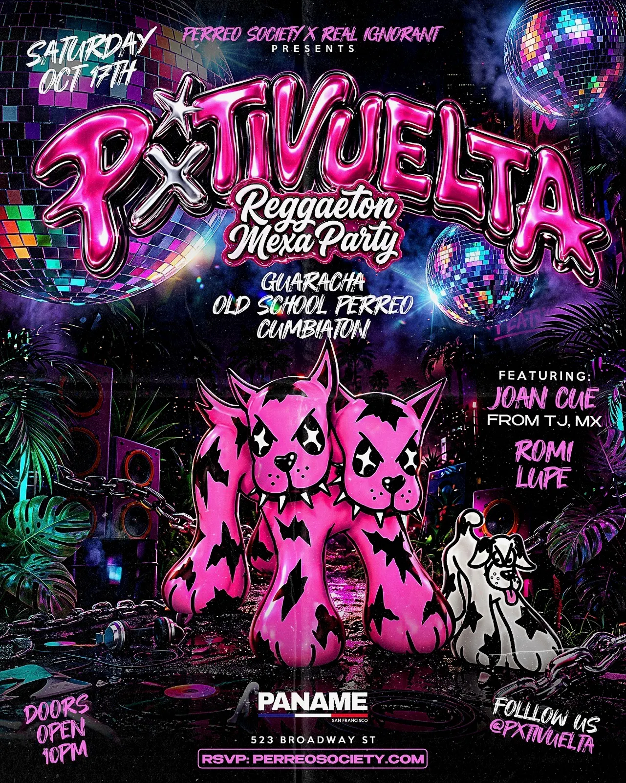 Pxtivuelta Reggaeton Mexa Party @ Paname SF 10/17 10PM